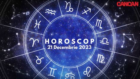 horoscop 21 decembrie 2023 pro tv
